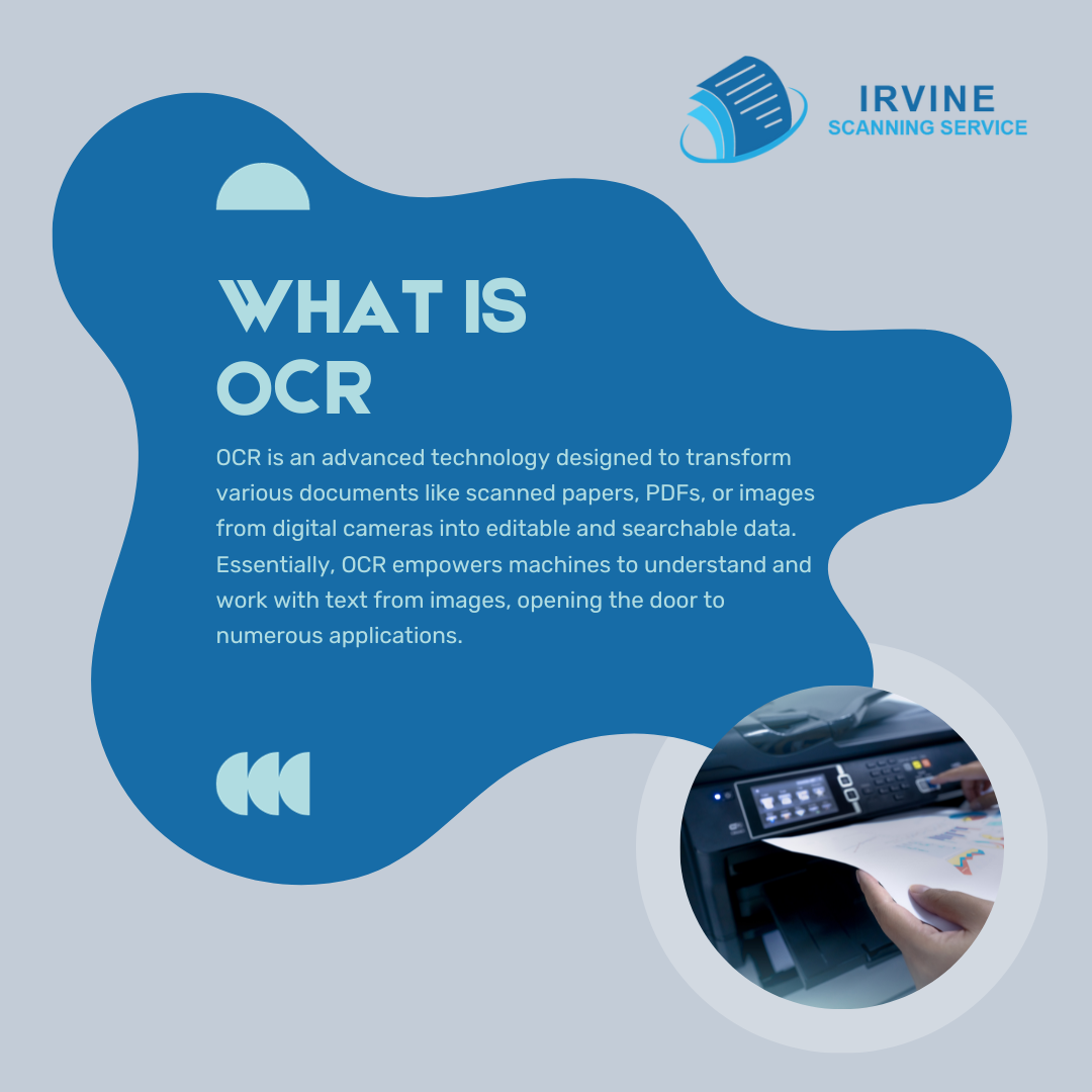 What is OCR. Irvine scanning service